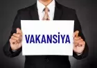 Vakansiya: Prant firması işçi axtarır
