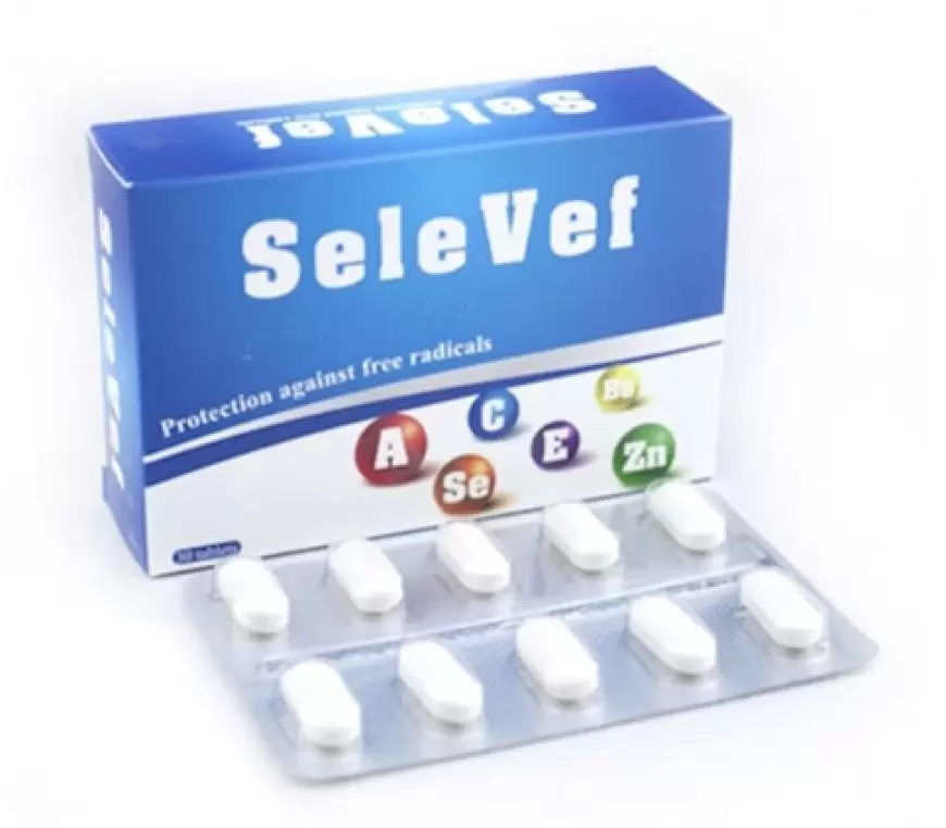 SeleVef vitamin haqqında məlumat